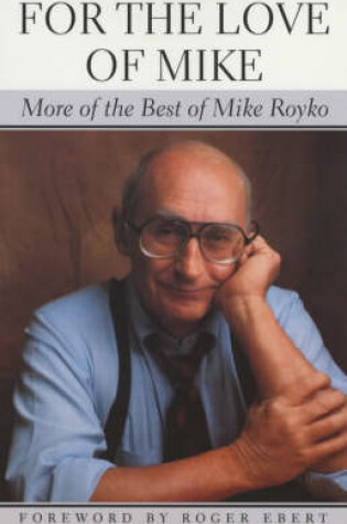 Cover of For the Love of Mike