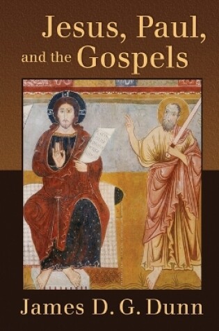 Cover of Jesus, Paul, and the Gospels