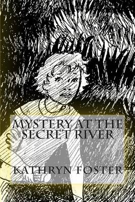 Book cover for Mystery at the Secret River