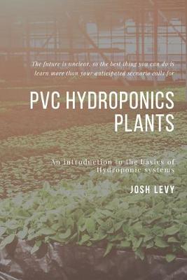 Cover of Pvc Hydroponics Plants