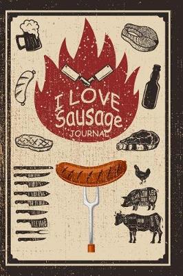 Book cover for I Love Sausage Journal