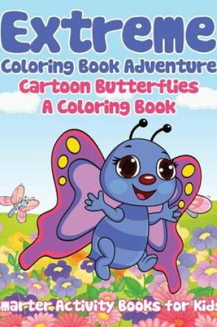 Cover of Extreme Coloring Book Adventure