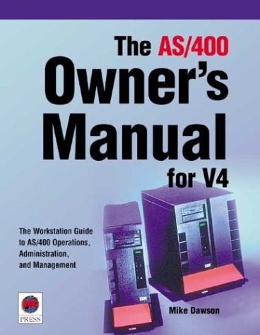 Book cover for The AS/400 Owner's Manual for V4