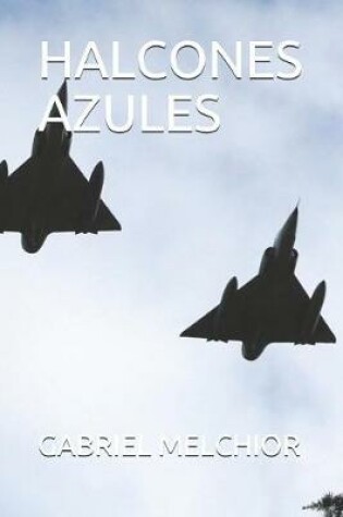 Cover of Halcones Azules