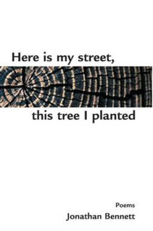 Cover of Here Is My Street, This Tree I Planted