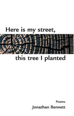 Book cover for Here Is My Street, This Tree I Planted