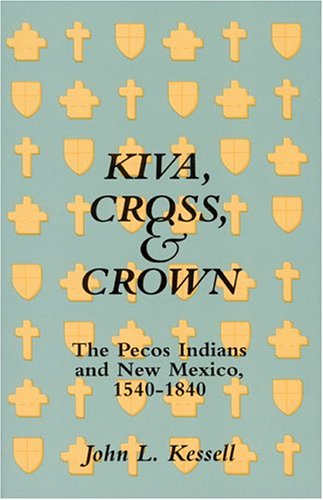 Book cover for Kiva, Cross & Crown