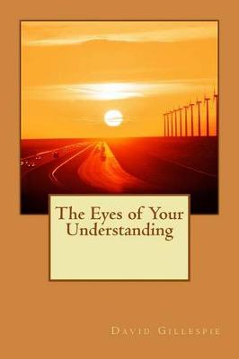 Book cover for The Eyes of Your Understanding