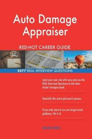 Cover of Auto Damage Appraiser Red-Hot Career Guide; 2577 Real Interview Questions