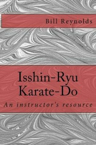 Cover of Isshin-Ryu Karate-Do