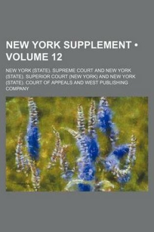 Cover of New York Supplement (Volume 12)