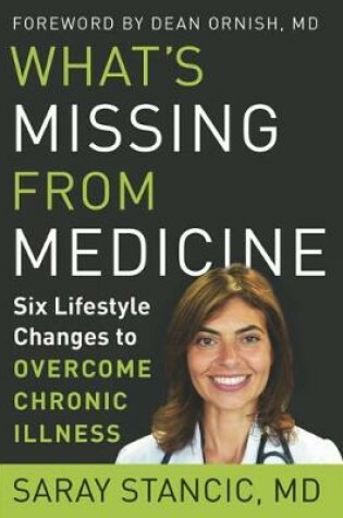 Cover of What'S Missing from Medicine