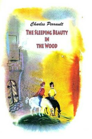 Cover of The Sleeping Beauty in the Wood