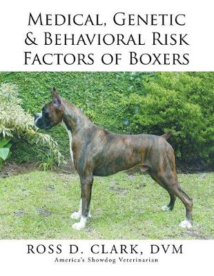 Book cover for Medical, Genetic & Behavioral Risk Factors of Boxers