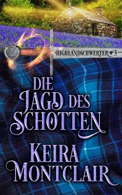 Book cover for Die Jagd des Schotten