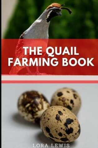 Cover of The Quails Farming Book