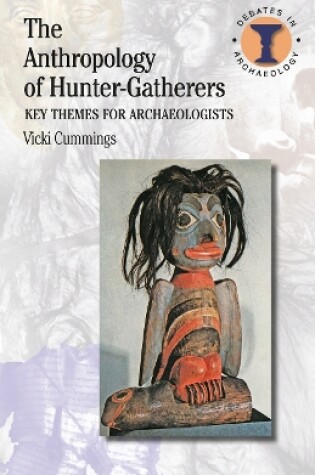 Cover of The Anthropology of Hunter-Gatherers