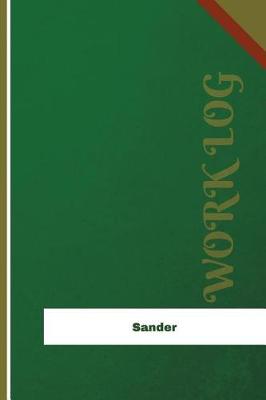 Cover of Sander Work Log