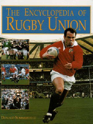 Book cover for The Encyclopedia of Rugby Union