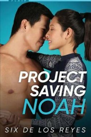 Cover of Project Saving Noah
