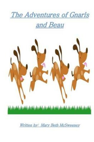 Cover of The Adventures of Gnarls and Beau