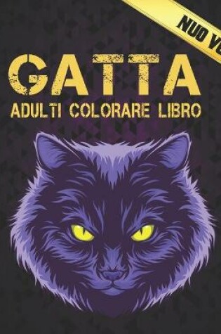 Cover of Gatta Adulti Colorare Libro