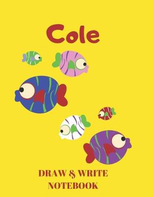 Book cover for Cole Draw & Write Notebook