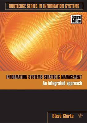 Book cover for Information Systems Strategic Management: An Integrated Approach