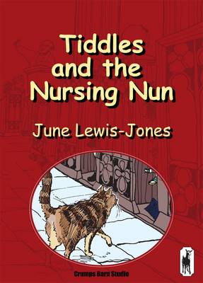 Book cover for Tiddles and the Nursing Nun