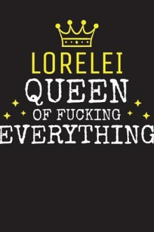 Cover of LORELEI - Queen Of Fucking Everything