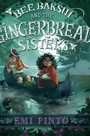 Cover of Bee Bakshi and the Gingerbread Sisters