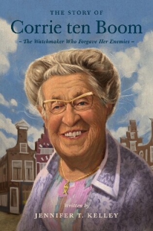 Cover of The Story of Corrie ten Boom