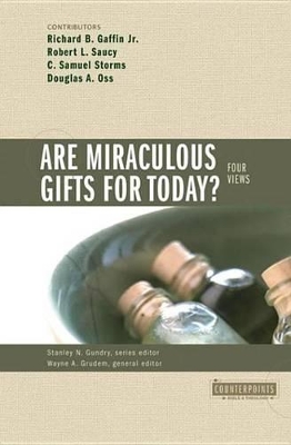 Cover of Are Miraculous Gifts for Today?