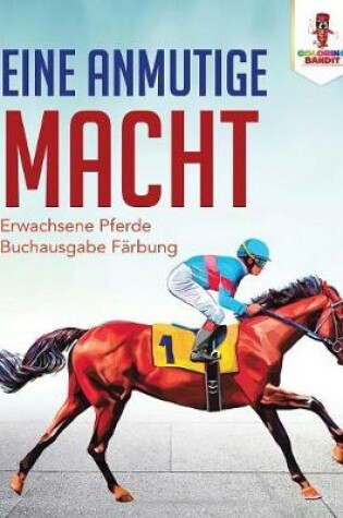 Cover of Eine anmutige macht