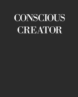 Book cover for Conscious Creator