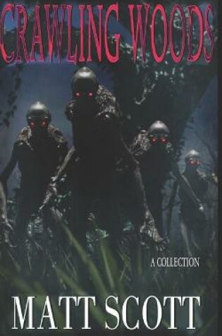 Cover of Crawling Woods