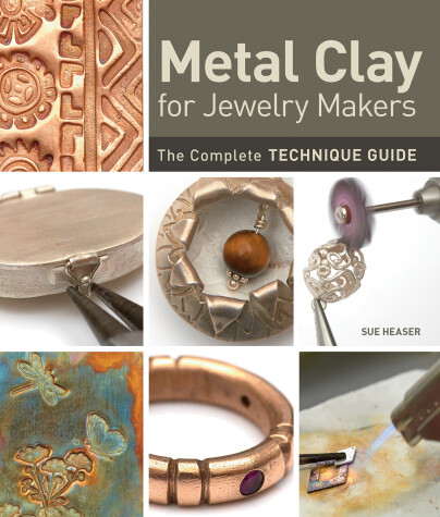 Book cover for Metal Clay for Jewelry Makers