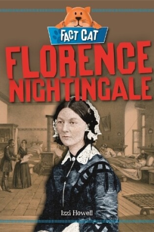 Cover of Fact Cat: History: Florence Nightingale