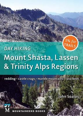 Book cover for Day Hiking: Mount Shasta, Lassen & Trinity