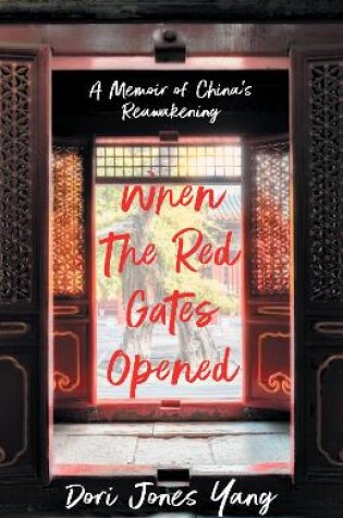 Cover of When The Red Gates Opened