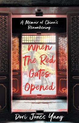 Cover of When The Red Gates Opened