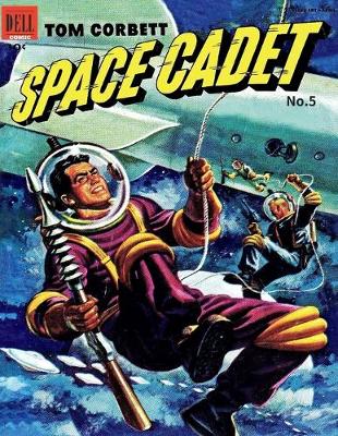 Book cover for Tom Corbett Space Cadet # 5