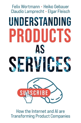 Book cover for Understanding Products as Services