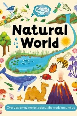 Cover of Curiosity Club: Natural World