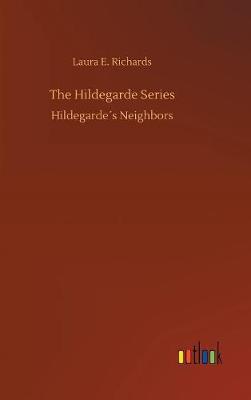 Book cover for The Hildegarde Series