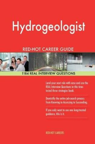 Cover of Hydrogeologist Red-Hot Career Guide; 1184 Real Interview Questions