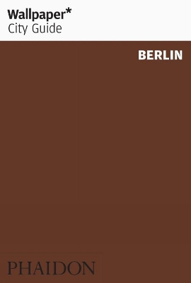 Cover of Wallpaper* City Guide Berlin 2013