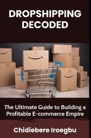 Cover of Dropshipping Decoded