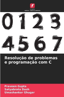 Book cover for Resolução de problemas e programação com C