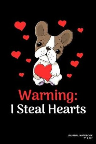 Cover of Warning I Steal Hearts